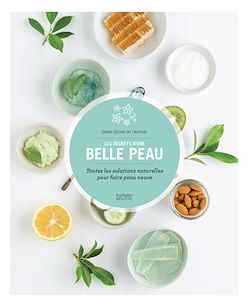 Télécharger le livre :  Les secrets d'une belle peau