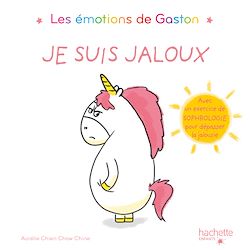 Télécharger le livre :  Les émotions de Gaston - Je suis jaloux