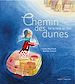 Télécharger le livre :  Chemin des Dunes