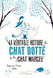 Télécharger le livre :  La véritable histoire du chat Botté et du chat Marcel