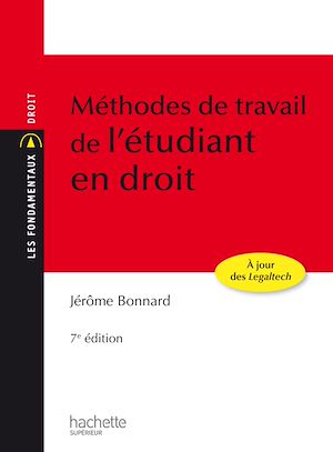 Téléchargez le livre :  Les Fondamentaux - Méthodes de travail de l'étudiant en droit - Ebook epub