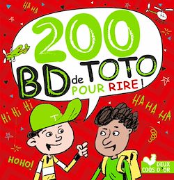 Télécharger le livre :  200 blagues pour rire - spécial BD de Toto