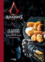 Télécharger le livre :  Assassin's Creed, Le Codex Culinaire