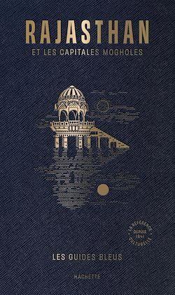 Télécharger le livre :  Guide Bleu Rajasthan