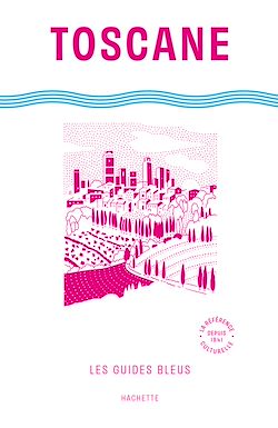Télécharger le livre :  Guide Bleu Toscane