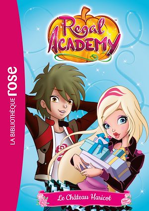 Téléchargez le livre :  Regal Academy 03 - Le Château Haricot
