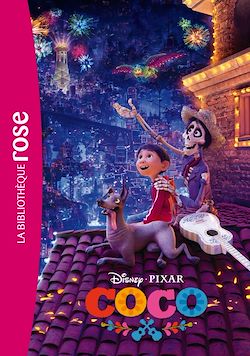 Télécharger le livre :  Coco - Le roman du film