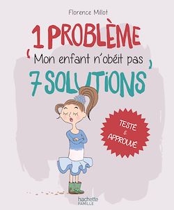 Télécharger le livre :  Mon enfant n'obéit pas