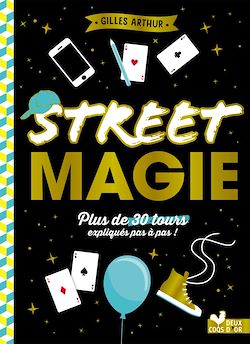 Télécharger le livre :  Street magie