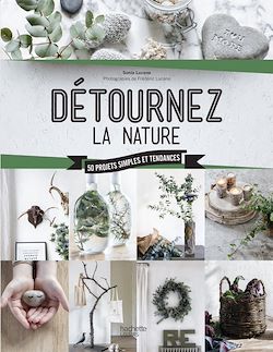 Télécharger le livre :  Détournez la nature