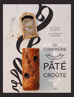 Télécharger le livre :  La confrérie Pâté-croûte