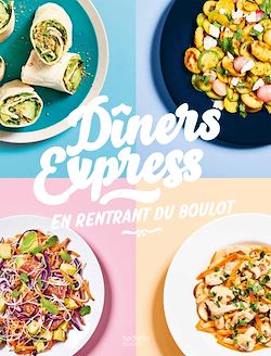 Télécharger le livre :  Diners express en rentrant du boulot