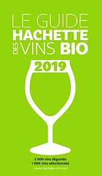 Download this eBook Guide Hachette des vins bio 2019