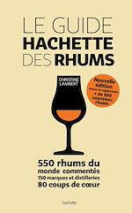 Download this eBook Le guide Hachette des Rhums