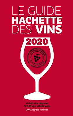 Télécharger le livre :  Guide Hachette des vins 2020
