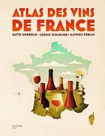Télécharger le livre :  Atlas des vins de France