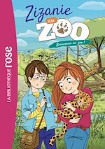 Télécharger le livre :  Zizanie au zoo 01 - Bienvenue au zoo !