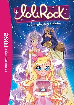 Télécharger le livre :  LoliRock 18 - Un mystérieux cadeau