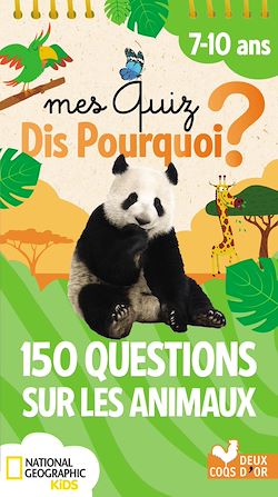 Télécharger le livre :  150 questions sur les animaux - National Geographic
