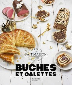 Télécharger le livre :  Bûches et galettes