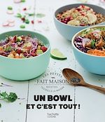 Download this eBook Un bowl et c'est tout !