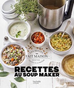 Télécharger le livre :  Recettes au Soup Maker