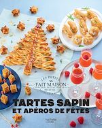 Download this eBook Tartes sapins et apéros de Fêtes