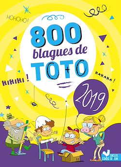 Télécharger le livre :  800 blagues de Toto 2019