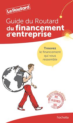 Télécharger le livre :  Guide du Routard financement d'entreprise