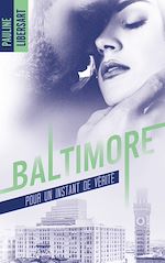 Télécharger le livre :  Baltimore - 1,5 - Pour un instant de vérité : une nouvelle dans l'univers de la série Baltimore