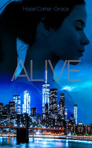 Alive Hazel Carter Grace
