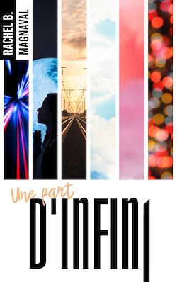 Télécharger le livre :  La trilogie des instants - Une part d'infini