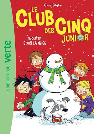Téléchargez le livre :  Le Club des Cinq Junior 08 - Enquête sous la neige