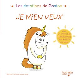 Télécharger le livre :  Les émotions de Gaston - Je m'en veux