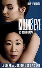 Télécharger le livre :  Killing Eve 2 - No Tomorrow