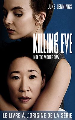 Télécharger le livre :  Killing Eve 2 - No Tomorrow