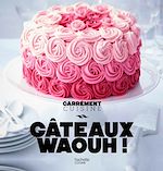 Download this eBook Gâteaux waouh !