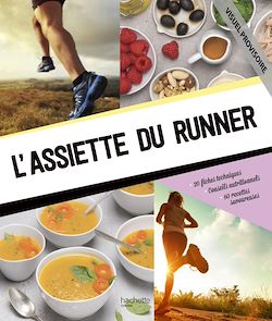 Télécharger le livre :  L'assiette du runner