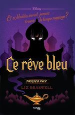 Télécharger le livre :  Twisted Tale - Ce rêve bleu