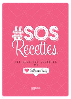 Télécharger le livre :  # SOS Recettes