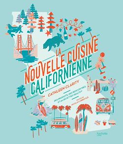 Télécharger le livre :  La nouvelle cuisine californienne