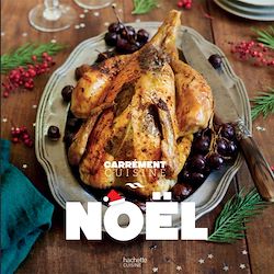 Télécharger le livre :  Noël, 100 recettes pour un repas de fête
