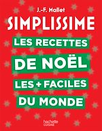 Download this eBook Simplissime Les recettes de Noël les + faciles du monde