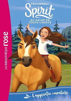 Télécharger le livre :  Spirit 02 - L'apprentie cavalière