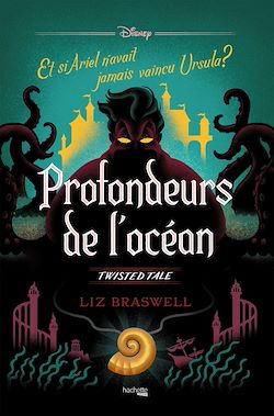 Télécharger le livre :  Twisted Tale - Profondeurs de l'Océan