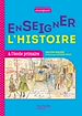Télécharger le livre :  Profession enseignant - Enseigner l'Histoire à l'école primaire - PDF WEB - Ed. 2021