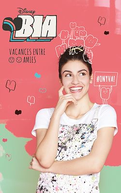 Télécharger le livre :  Bia - Vacances entre amies - Le prequel de la série