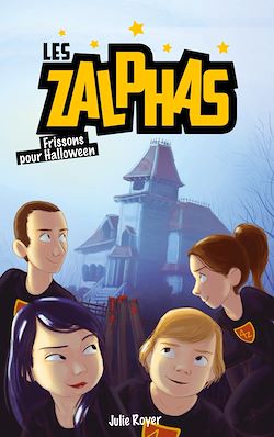 Télécharger le livre :  Les Zalphas - Tome 3 - Frissons pour Halloween