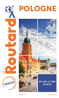 Télécharger le livre :  Guide du Routard Pologne 2020/21