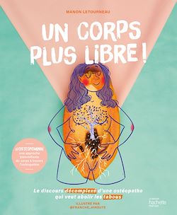 Télécharger le livre :  Un corps plus libre !